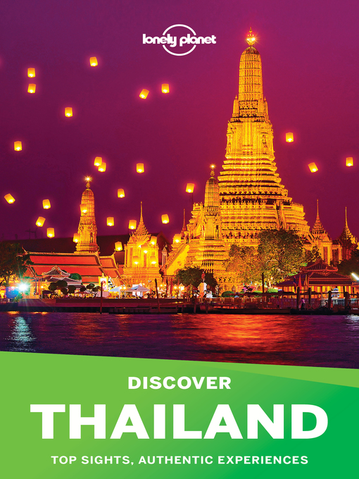 Title details for Lonely Planet's Discover Thailand by Lonely Planet - Wait list
